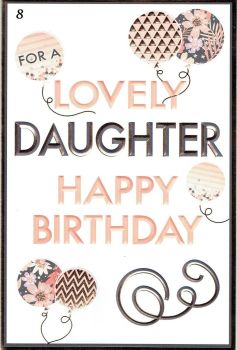 For A Lovely Daughter Happy Birthday - Card