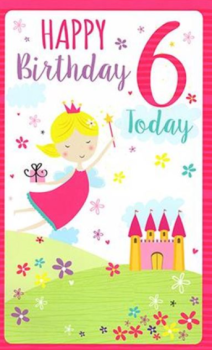  6 Today Happy Birthday - Fairy - Card