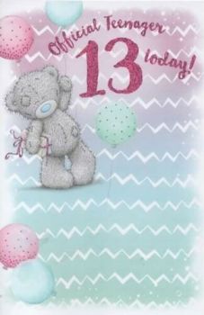   Me To You 13 Today - Card