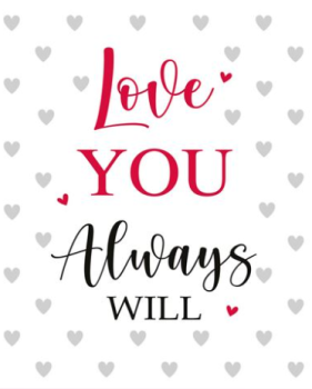 Love You Always Will Valentine's Day Card