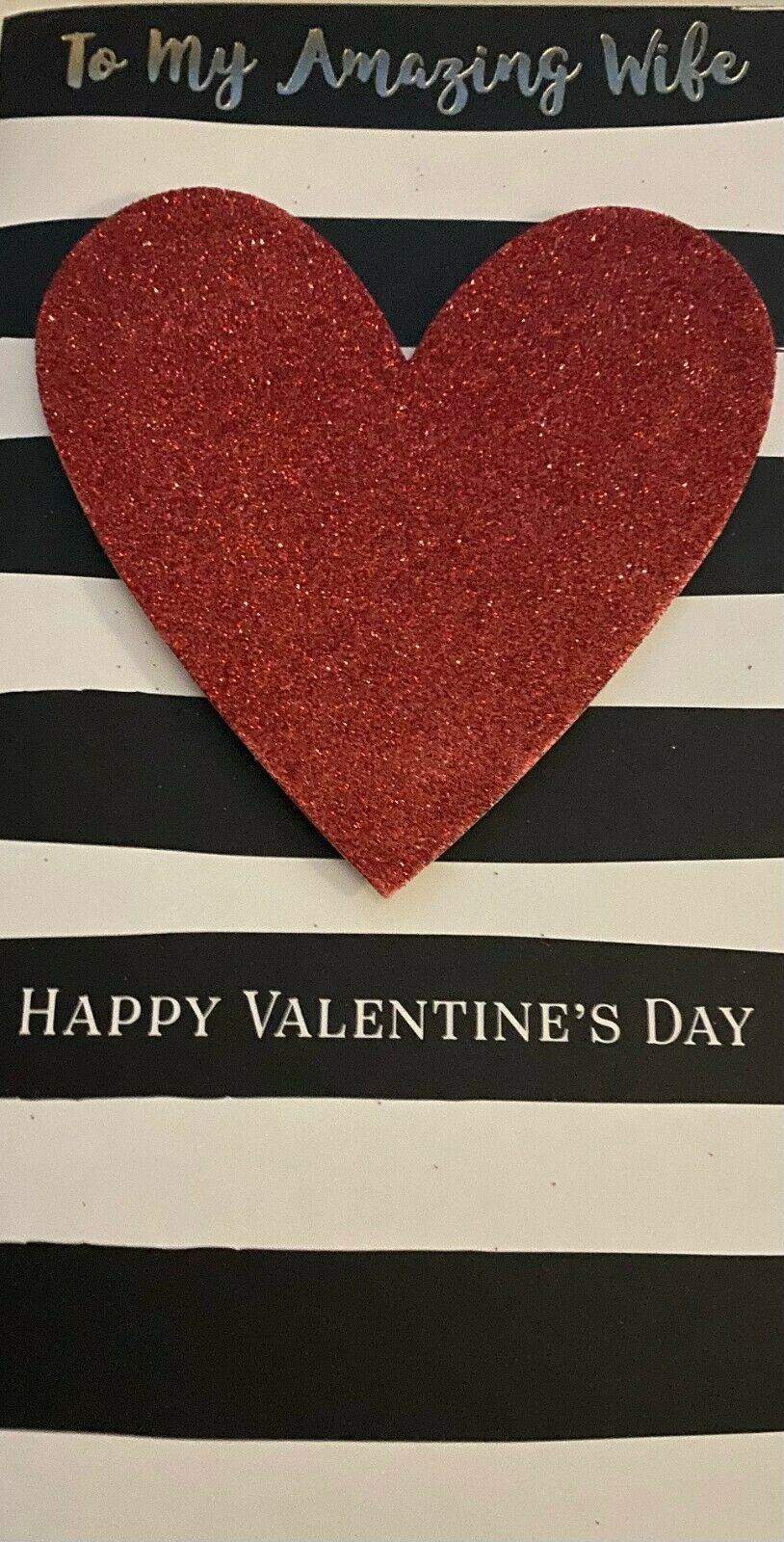 To My Amazing Wife Happy Valentine's Day - Card