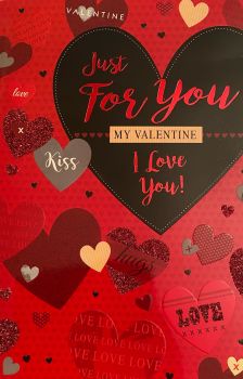 Just For You My Valentine I Love You - Card
