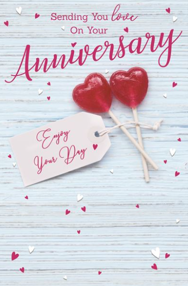 Sending You Love On Your Anniversary - Card