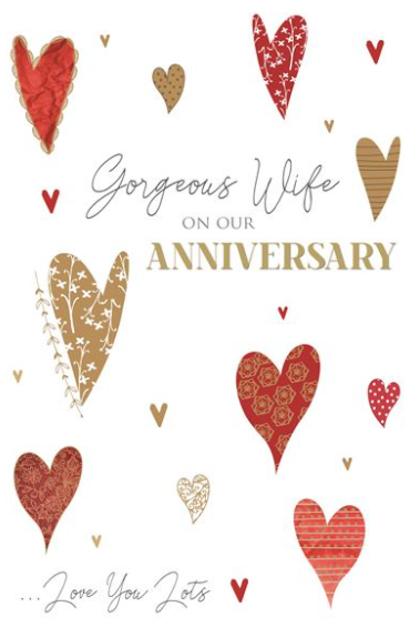 Gorgeous Wife On Our Anniversary Love You Lots - Card