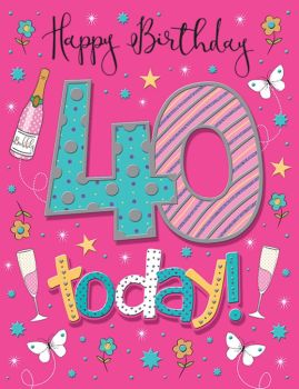            Handmade 40 Today! Birthday - Card