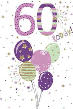 60 Today! - Balloon - Birthday Card