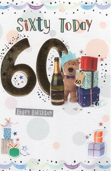 60 Today - Teddy - Happy Birthday - Card
