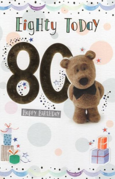     80 Today Happy Birthday - Teddy