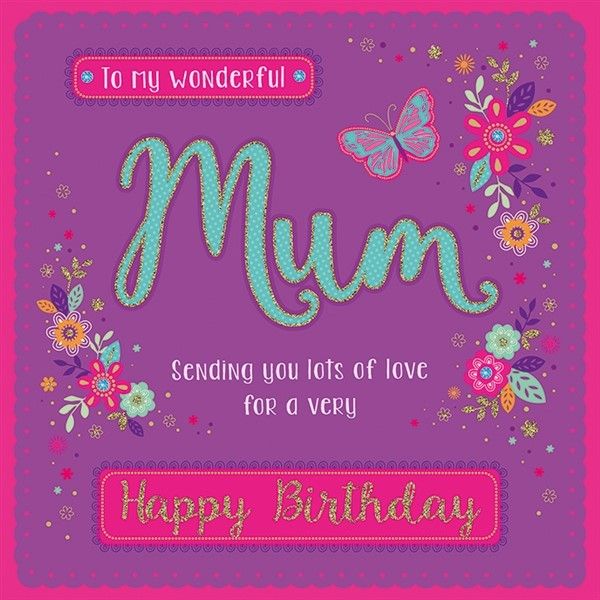        To My Wonderful Mum Happy Birthday - Boxed Card