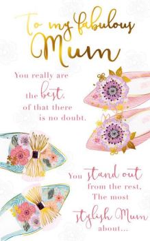 To my Fabulous Mum You really are the best - Card