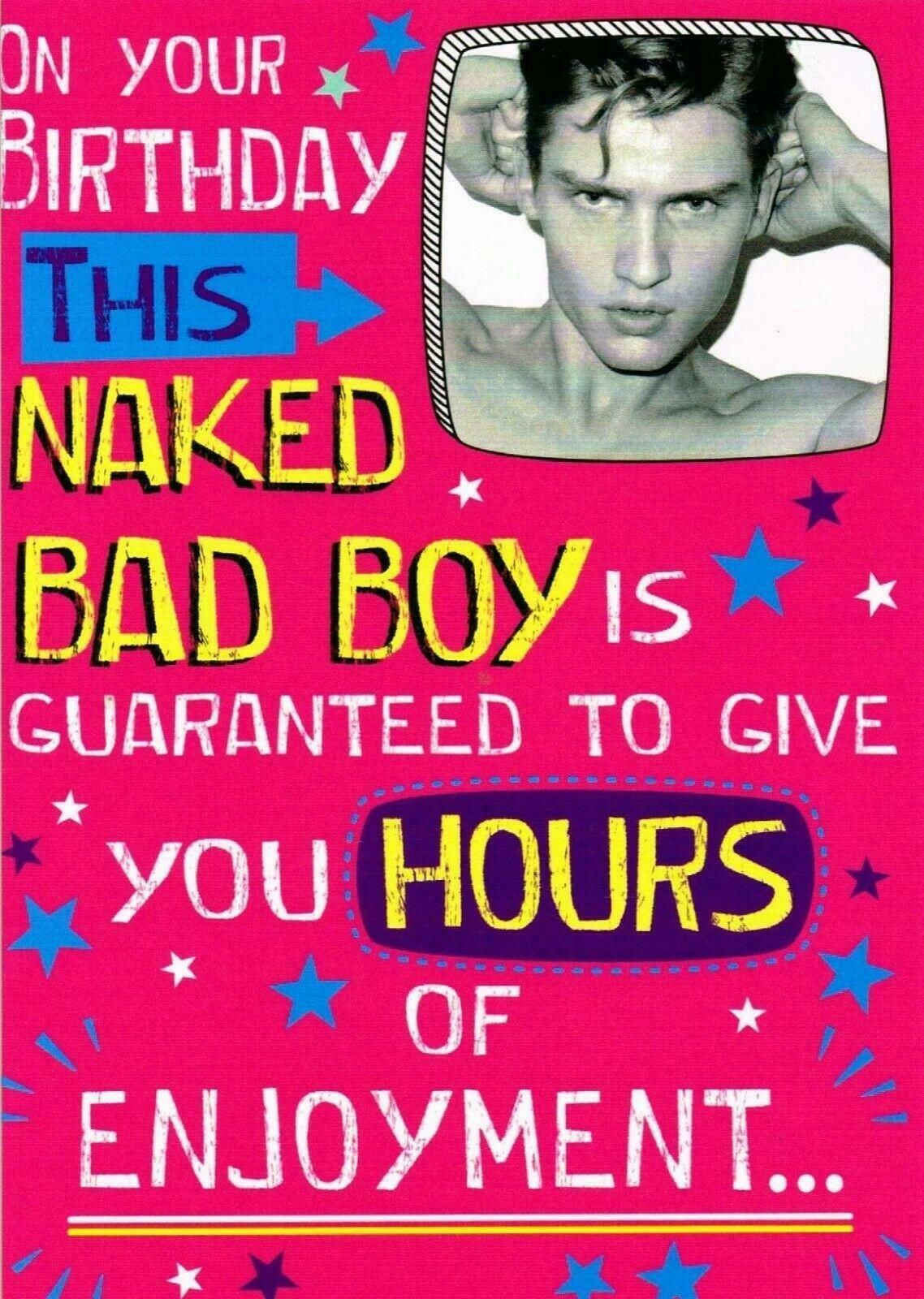 This Naked Bad Boy Is Guaranteed To Give You ... Birthday Card