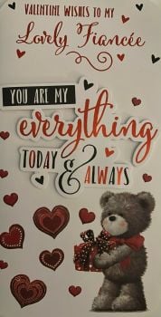Valentine Wishes To My Lovely Fiancée You Are My Everything Today & Always- Card