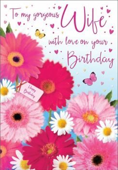 To My Gorgeous Wife With Love On Your Birthday - Card