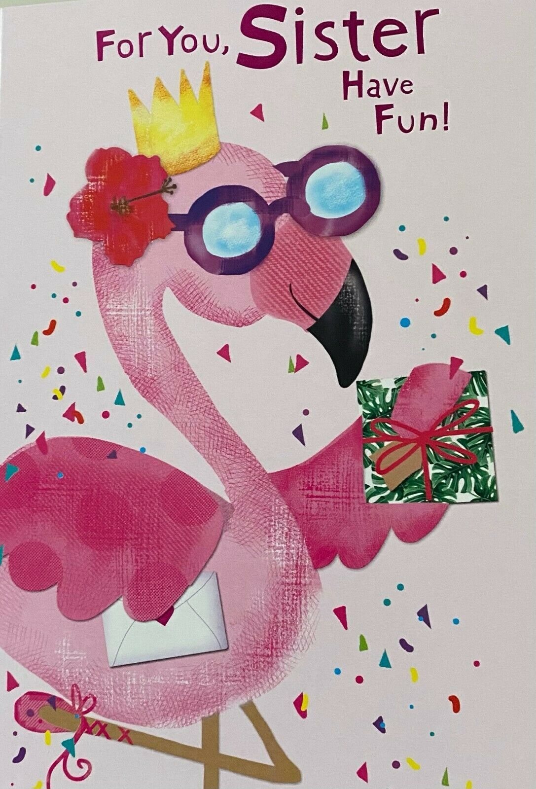 For You, Sister Have Fun! Flamingo Birthday - Card