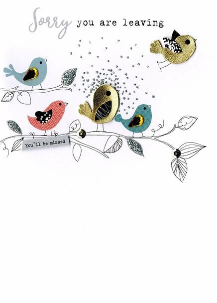 Sorry You're Leaving - Birds - Card