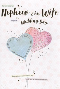 For A Wonderful Nephew & His Wife On Your Wedding Day - Card