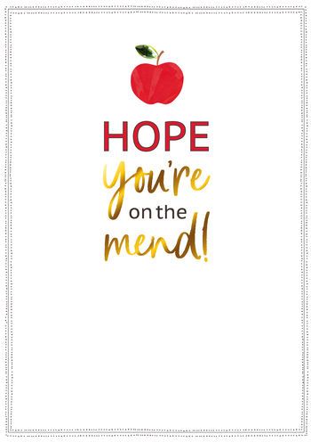 Hope You're On The Mend! - Card