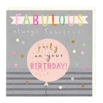  Fabulous Always Fabulous Birthday - Card