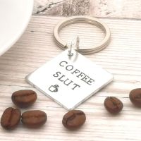 Coffee Slut Keyring