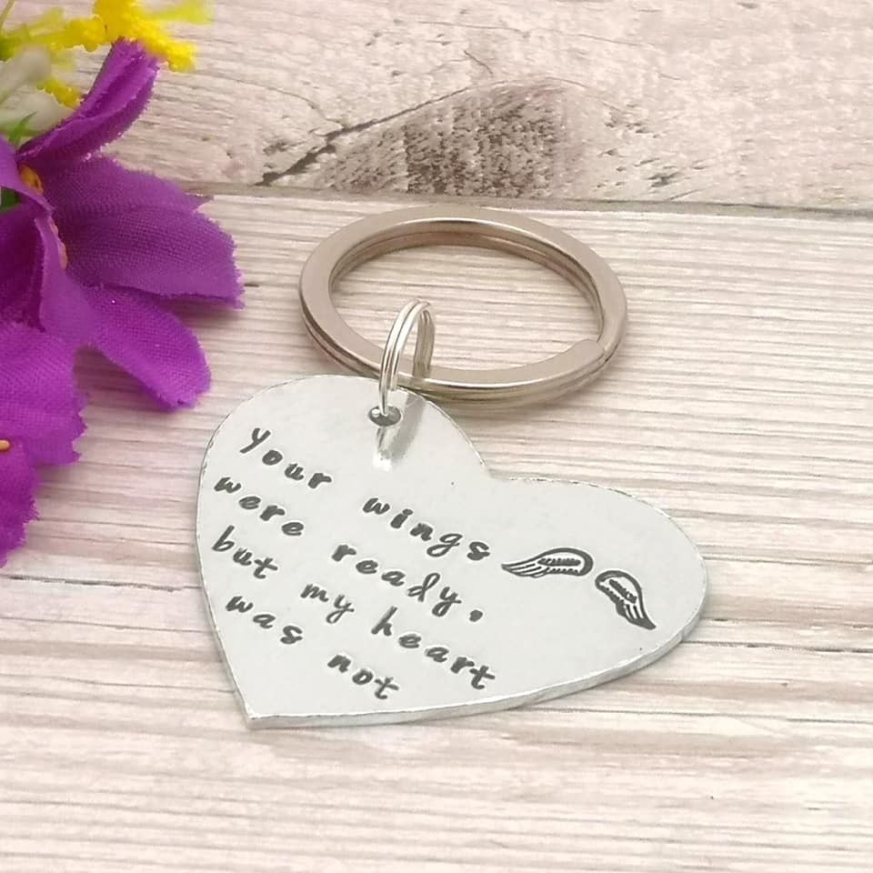 Your wings were ready, but my heart was not. Heart shaped keyring