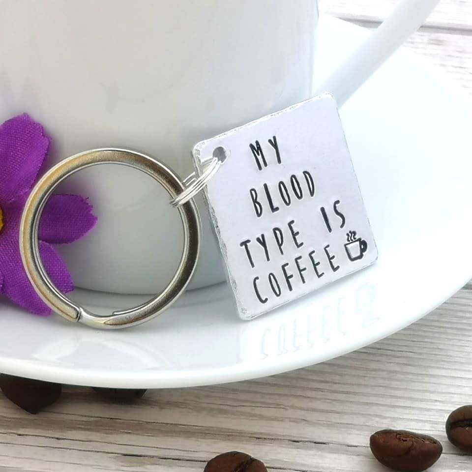 Square metal keyring. My blood type is coffee & small coffee cup stamp