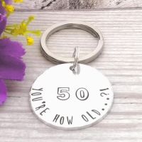 50th Birthday Keyring - You're How Old...?!