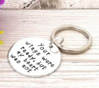 Your Wings Were Ready, But My Heart Was Not Keyring