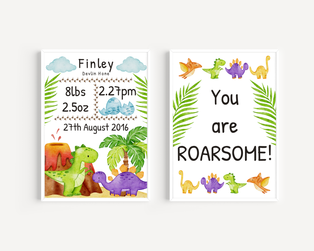 Set Of 2 Dinosaur Prints - Baby Birth Details & You Are ROARSOME!