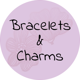 Bracelets & Charms