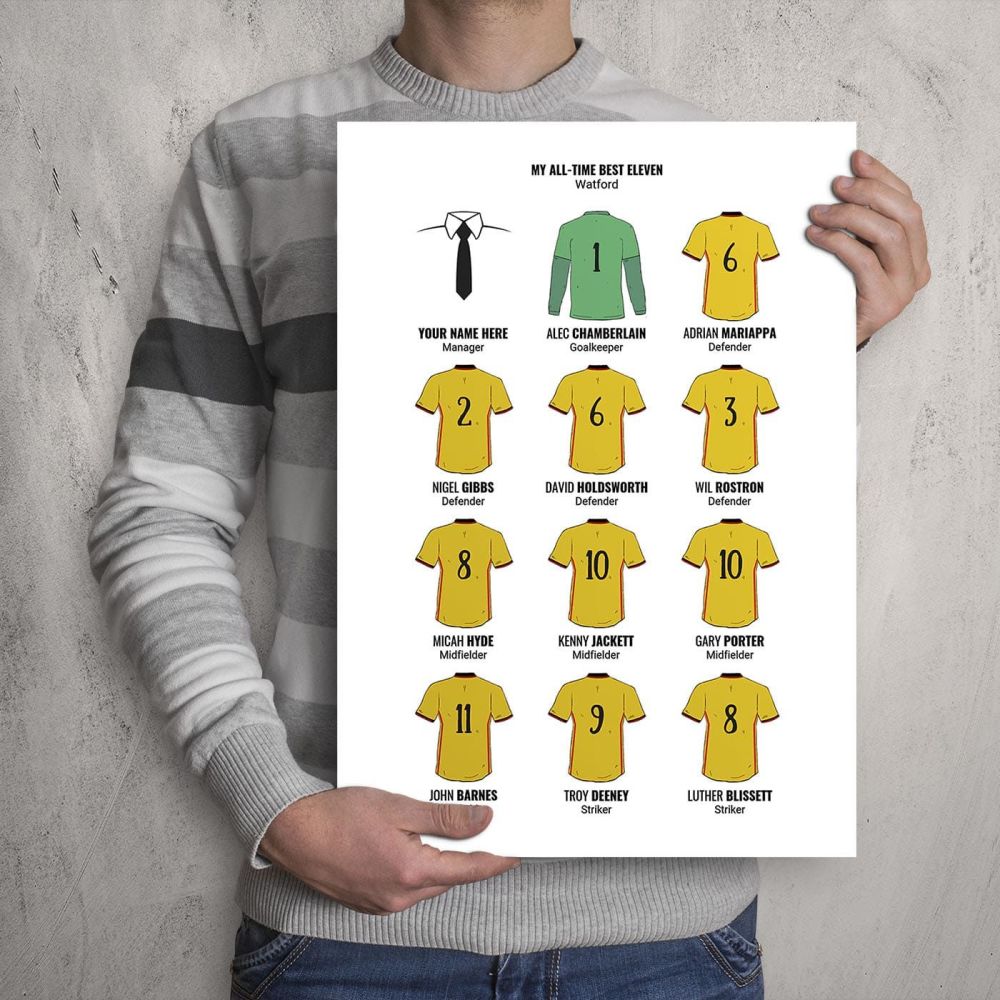 A3 - My Watford FC All-Time Eleven Football Print