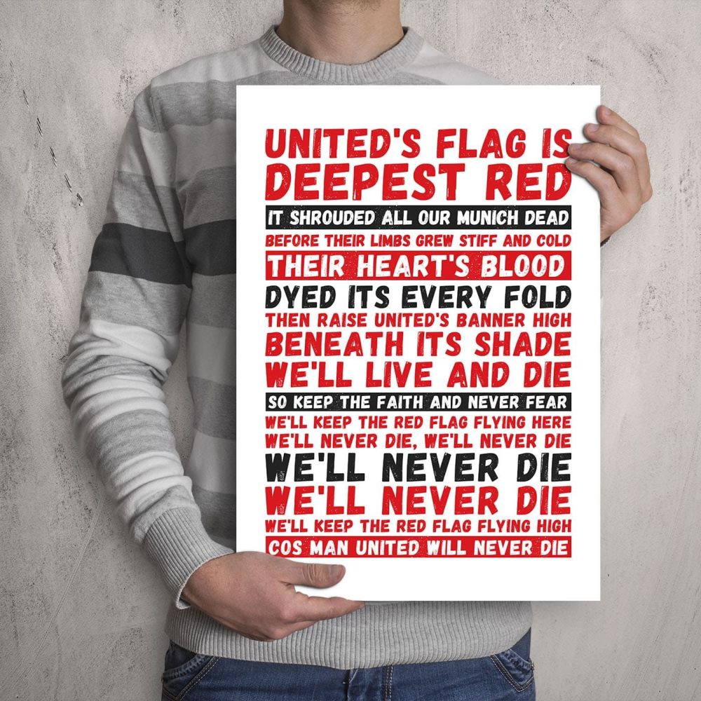 'We'll Never Die' Manchester United Football Chant Print
