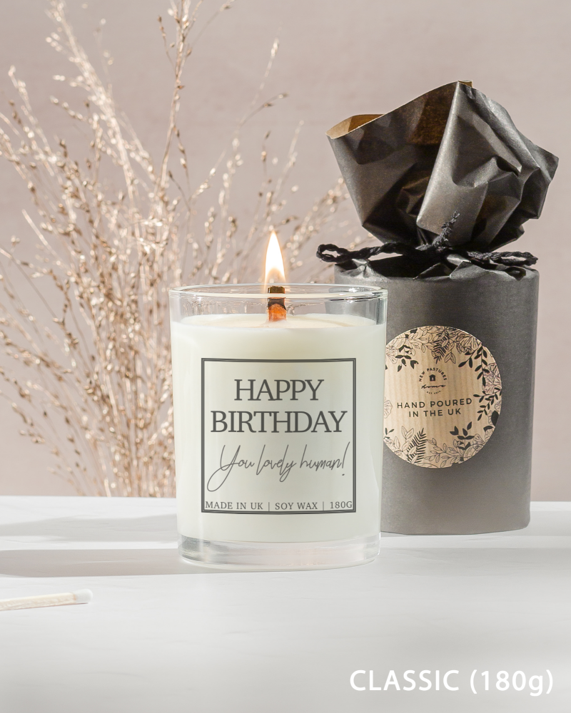 Happy Birthday You Lovely Human, Soy Wax Classic Candle