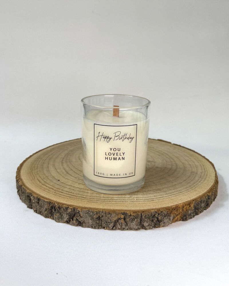 Happy Birthday You Lovely Human (Soy Wax Candle)