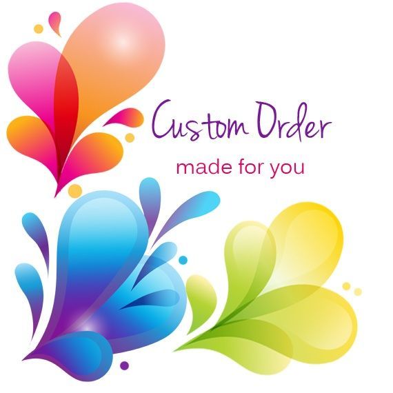 Custom Order For Debra Lynn