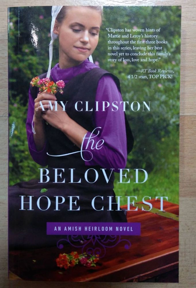 The Beloved Hope Chest Book- Amy Clipston