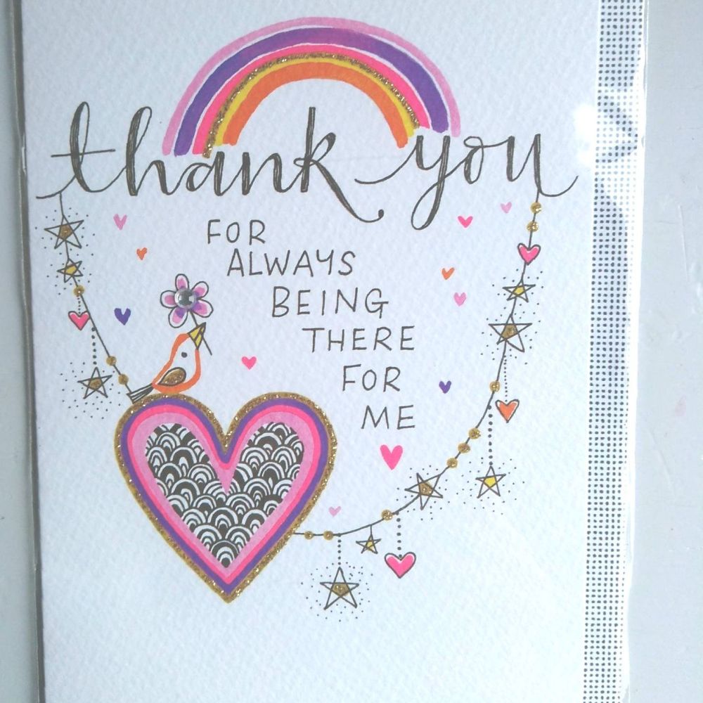 Thank-you for always being there for me Card