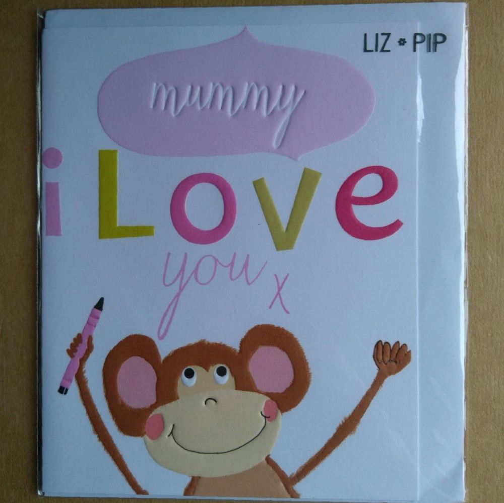 I love you Mummy Card