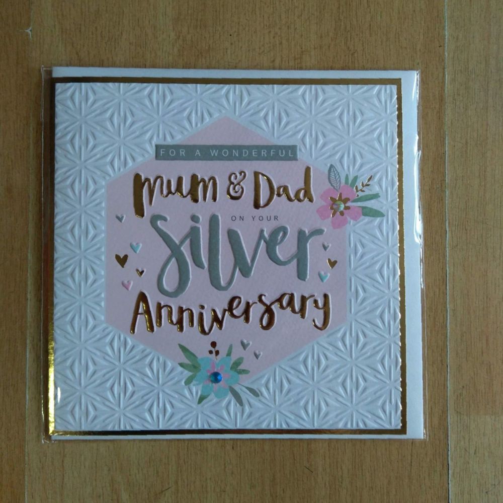 Anniversary Card- 25th Silver Mum and Dad