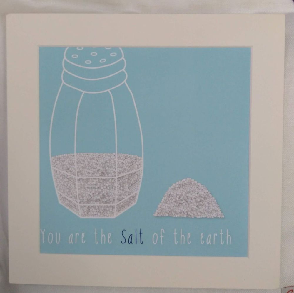 "Salt of the Earth"- Matt 5:13 Manna Print