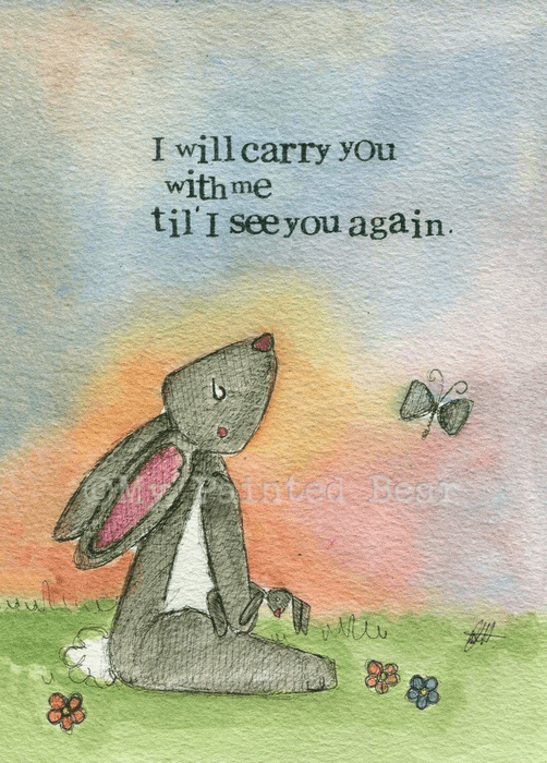 I will carry you with me Card