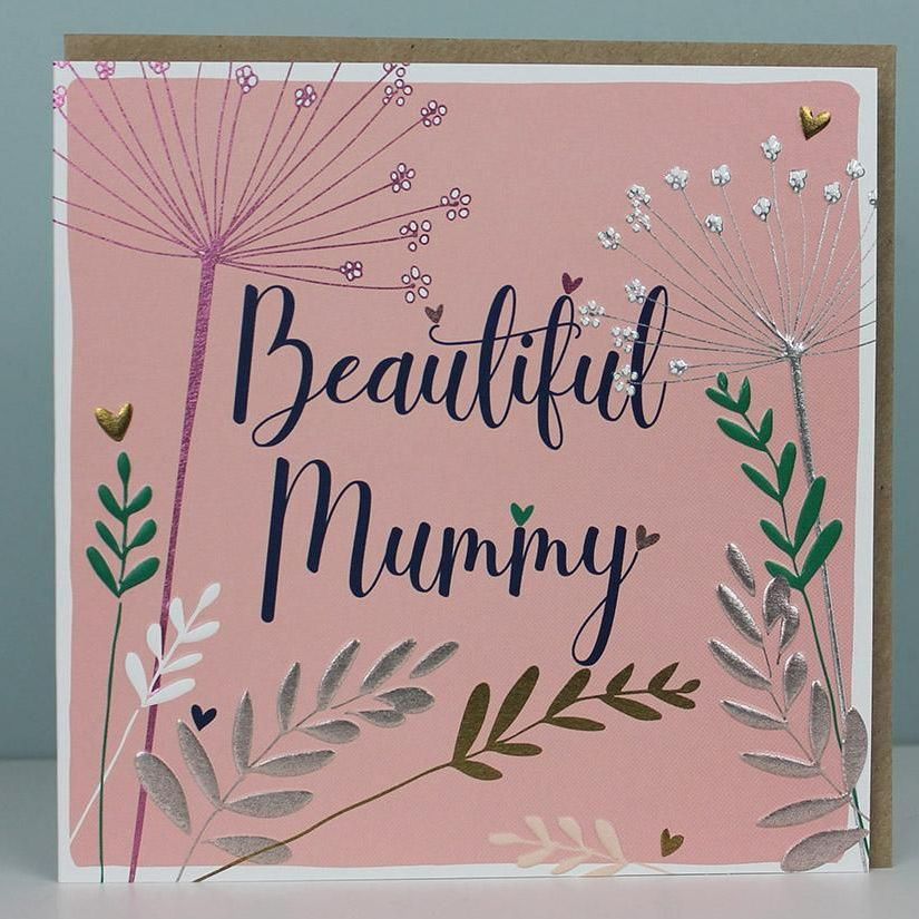 Beautiful Mummy Card