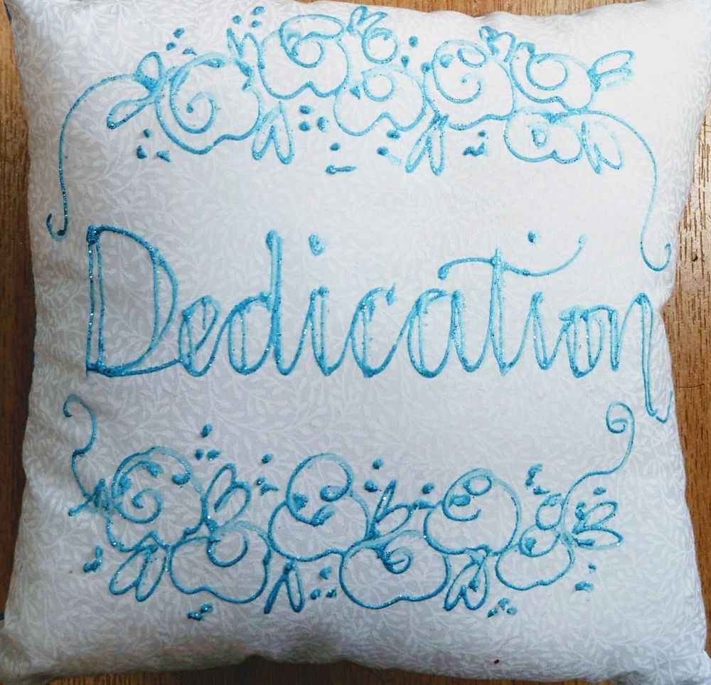 Dedication Cushion