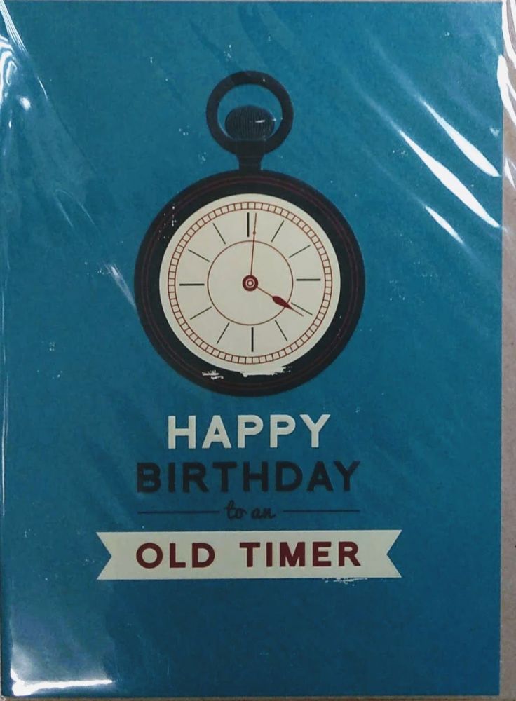 Birthday Card- Old Timer