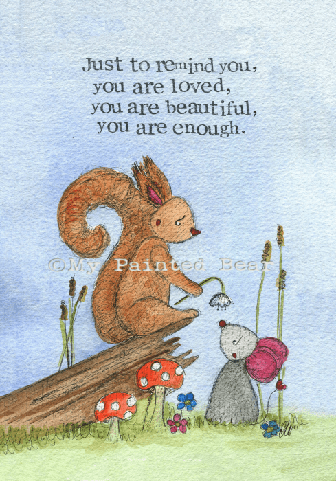 You are loved; you are beautiful; you are enough Card