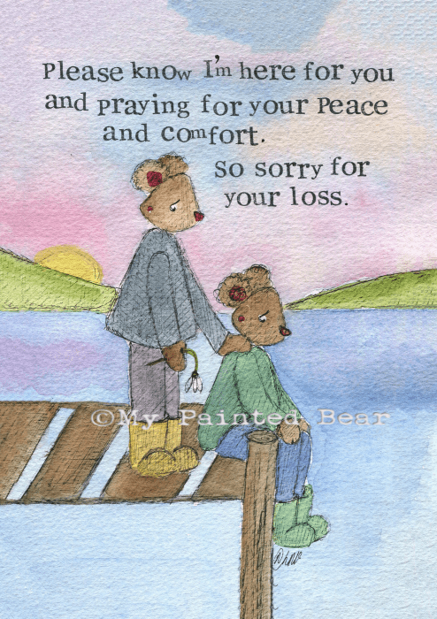 Please know I'm here for you- Peace and comfort Card (with Rev 21:4 verse i