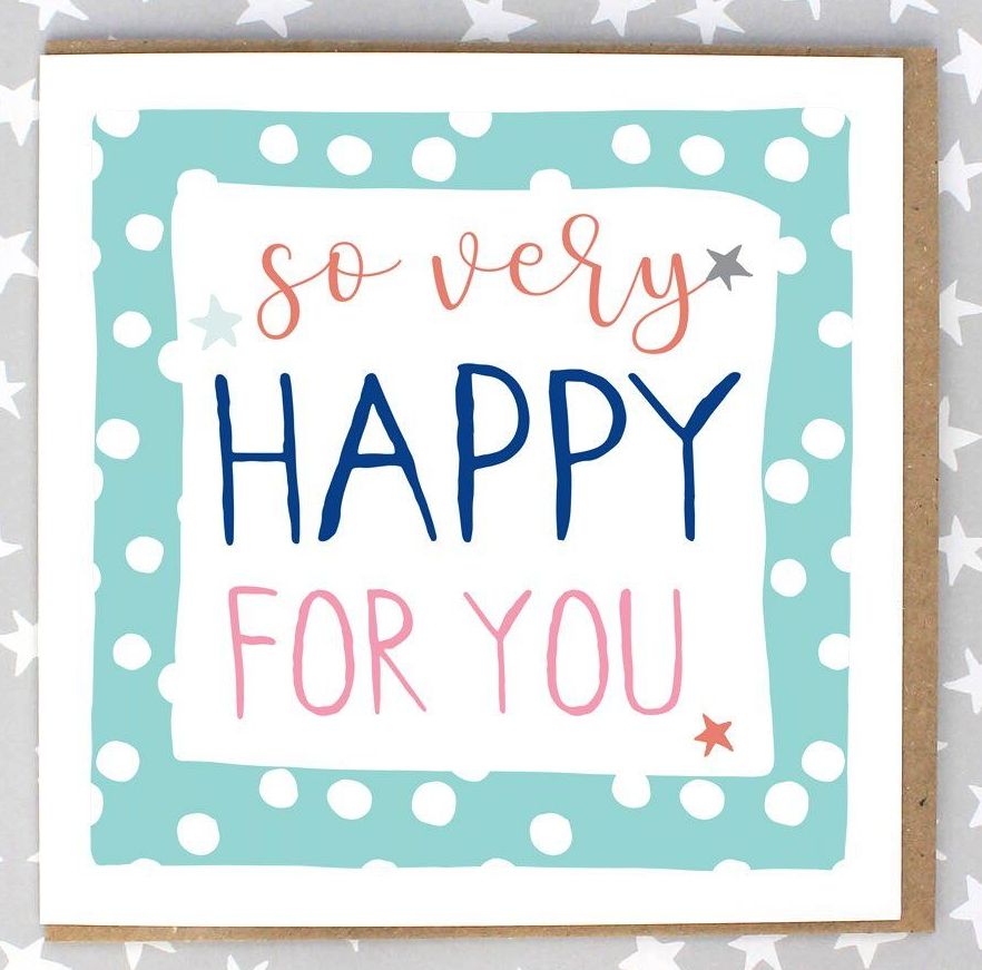 So very happy for you- Congratulations Card