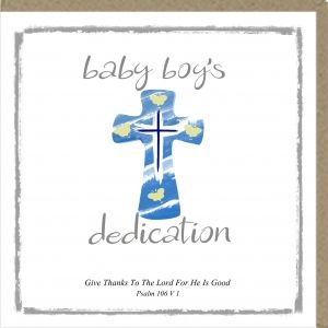 Dedication Card- Baby Boy (Give thanks to the Lord)