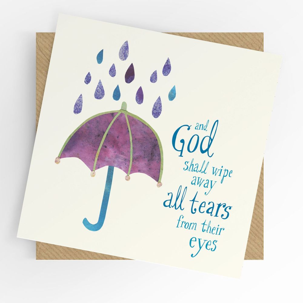 And God shall wipe every tear away Sympathy Card