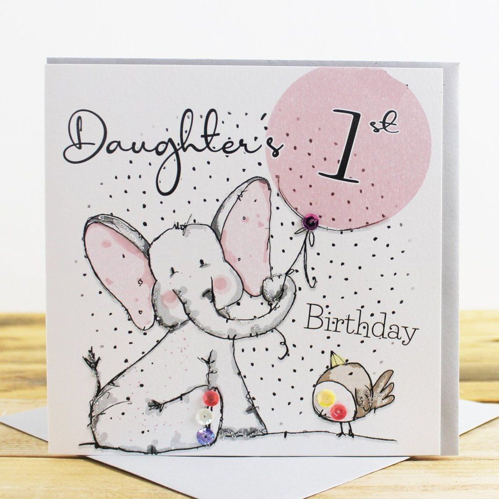 1st Birthday Card- Daughter