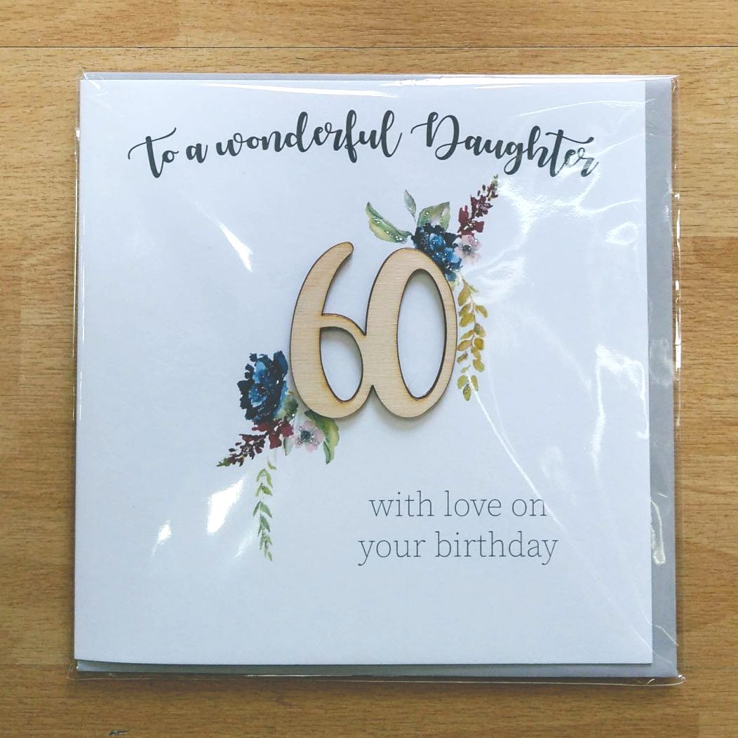 60th Birthday Card- Daughter (Large)